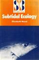 Subtidal Ecology