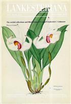 The Orchid Collections and Illustrations of Consul Friederich C. Lehmann