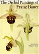 The Orchid Paintings of Franz Bauer