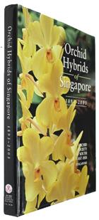 Orchid Hybrids of Singapore 1893-2003