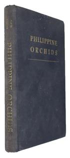 Philippine Orchids: A Detaialed Treatment of some one hundred native species