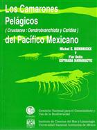 Los Camarones Pelágicos (Crustacea: Dendrobranchiata y Caridea) del Pacífico Mexicano