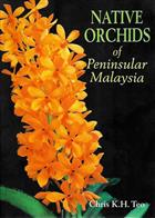 Native Orchids of Peninsular Malaysia