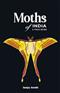 Moths of India: A Field Guide