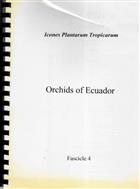 Icones Plantarum Tropicarum Fasc. 4 Orchids of Ecuador (Plates 301-400)