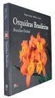 Orquídeas Brasileiras: Espécies e Híbridos | Brazilian Orchids