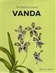 The Natural Genus Vanda: A Monograph