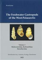 The Freshwater Gastropods of the West-Palaearctis. Identification Key, Anatomy, Ecology, Distribution. Vol. II: Moitessieriidae, Bythinellidae, Stenothyridae