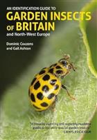 An Identification Guide to Garden Insects of Britain and North-West Europe