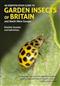An Identification Guide to Garden Insects of Britain and North-West Europe
