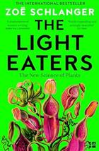 The Light Eaters: The New Science of Plant Intelligence