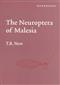 The Neuroptera of Malesia: Fauna Malesiana Handbooks 4