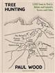 Tree Hunting: 1,000 Trees to Find in Britain and Ireland's Towns and Cities