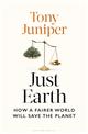 Just Earth: How a Fairer World Will Save the Planet
