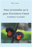 Notes révisionnelles sur le genre Eresiomera Clench, 1965 (Lepidoptera, Lycaenidae)