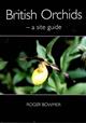British Orchids - a site guide