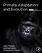 Primate Adaptation and Evolution