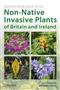 Identification Guide to the Non-Native Invasive Plants of Britain and Ireland