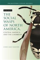 The Social Wasps of North America, Central America, and the Caribbean