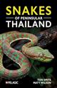 Snakes of Peninsular Thailand: A Photographic Guide to 160 Common Snake Species (Pelagic Identification Guides)