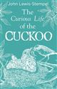 The Curious Life of the Cuckoo