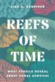 Reefs of Time: What Fossils Reveal about Coral Survival