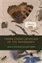 Lesser Living Creatures of the Renaissance: Vol. 1: Insects