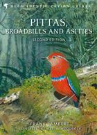 Pittas Broadbills and Asities