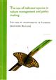 The use of indicator species in nature management and policy making. The case of Invertebrates in Flanders [Northern Belgium]