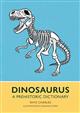 Dinosaurus: A Prehistoric Dictionary