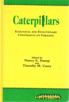 Caterpillars: Ecological and Evolutionary Constraints on Foraging