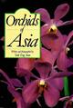 Orchids of Asia