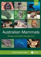 Australian Mammals: Biology and Captive Management