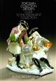 State Art Collections Dresden: Porcelain Collection, Guide to the Permanent Collection in the Dresden Zwinger