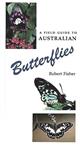 A Field Guide to Australian Butterflies