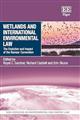 Wetlands and International Environmental Law: The Evolution and Impact of the Ramsar Convention