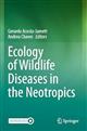 Ecology of Wildlife Diseases in the Neotropics