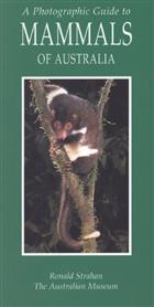 A Photographic Guide to Mammals of Australia