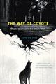 The Way of Coyote: Shared Journeys in the Urban Wilds