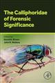 The Calliphoridae of Forensic Significance