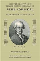 Scientific Plant Names derived from the Surname of Pehr Forsskål: History, Orthography, and Legitimacy