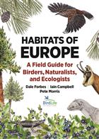 Habitats of Europe: A Field Guide for Birders, Naturalists, and Ecologists