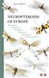 Neuropteroids of Europe: Neuroptera, Trichoptera, Plecoptera, Mecoptera, Megaloptera and Rhaphidioptera