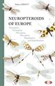 Neuropteroids of Europe: Neuroptera, Trichoptera, Plecoptera, Mecoptera, Megaloptera and Rhaphidioptera