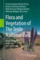 Flora and Vegetation of The Teide National Park: Illustrated Guide to Species and Cartography