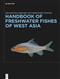 Handbook of Freshwater Fishes of West Asia