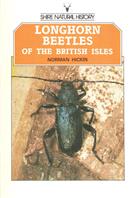 Longhorn Beetles of the British Isles (Shire Natural History 22)