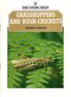 Grasshoppers and Bush-Crickets (Shire Natural History 25)