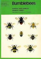 Bumblebees (Naturalists' Handbooks 6)