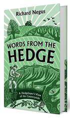 Words from the Hedge: A Hedgelayer's View of the Countryside